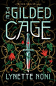 Gilded Cage, the thrilling, unputdownable conclusion to The Prison Healer 9781529360431 Lynette Noni