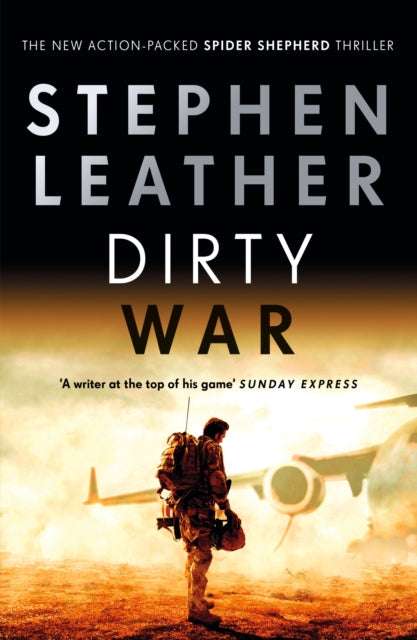Book cover of: Dirty War. By: Stephen Leather