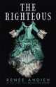 Book cover of: Righteous. By: Renée Ahdieh