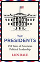 Book cover of: Presidents. By: Iain Dale