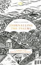 Journalling the Psalms, A Guide for Reflection and Prayer 9781529380057 Paula Gooder