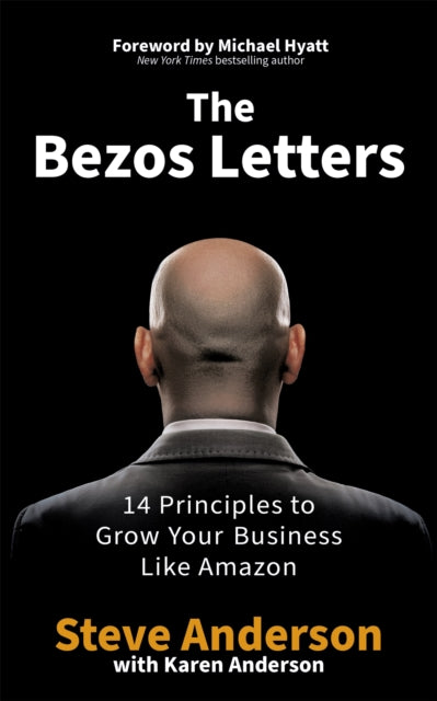 Book cover of: Bezos Letters. By: Steve Anderson