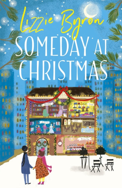 Book cover of: Someday at Christmas. By: Tanya Byrne