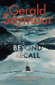 Book cover of: Beyond Recall. By: Gerald Seymour