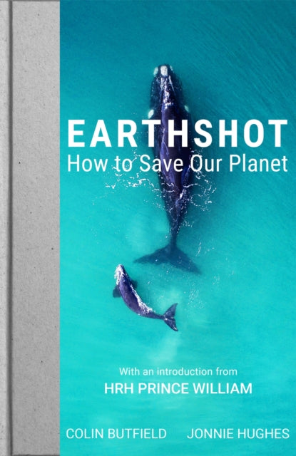 Book cover of: Earthshot. By: Prince William