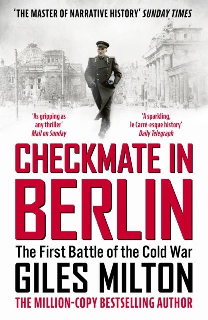 Book cover of: Checkmate in Berlin. By: Giles Milton