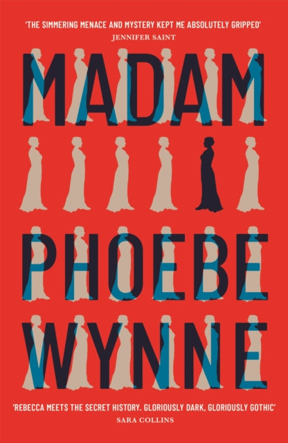 Book cover of: Madam. By: Phoebe Wynne