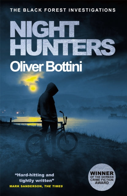 Book cover of: Night Hunters. By: Oliver Bottini