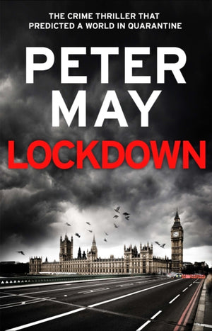 Lockdown, An incredibly prescient crime thriller from the author of The Lewis Trilogy
