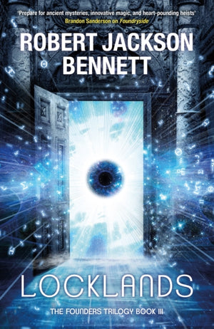 Locklands, the thrilling conclusion to the Founders Trilogy