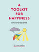 Book cover of: Toolkit for Happiness. By: Emma Hepburn