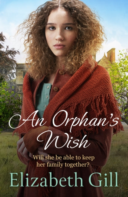 Book cover of: Orphan's Wish. By: Elizabeth Gill