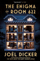 The Enigma of Room 622, The devilish new thriller from the master of the plot twist 9781529425277 Joël Dicker