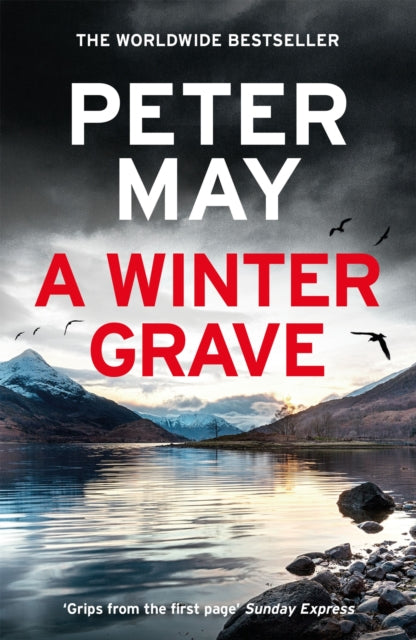 Winter Grave, a chilling new mystery set in the Scottish highlands 9781529428520 Peter May