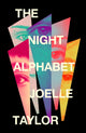 Night Alphabet, the electrifying debut novel from the award-winning poet 9781529430936 Joelle Taylor