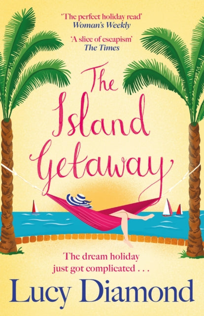 Island Getaway, The perfect new escapist read from the bestselling author 9781529433029 Lucy Diamond