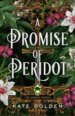 Promise of Peridot, An addictive enemies-to-lovers fantasy romance (The Sacred Stones, Book 2)