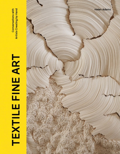 Book cover of: Textile Fine Art. By: Helen Adams