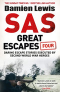 SAS Great Escapes Four, the new volume of true World War Two escape stories from bestselling military historian Damien Lewis