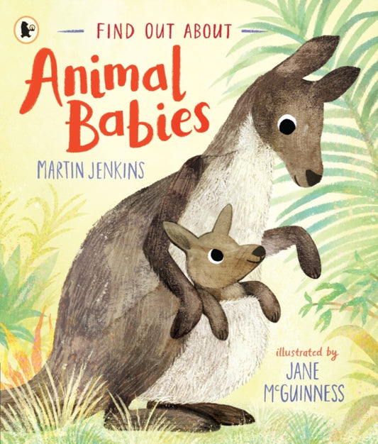 Find Out About ... Animal Babies 9781529503838 Martin Jenkins