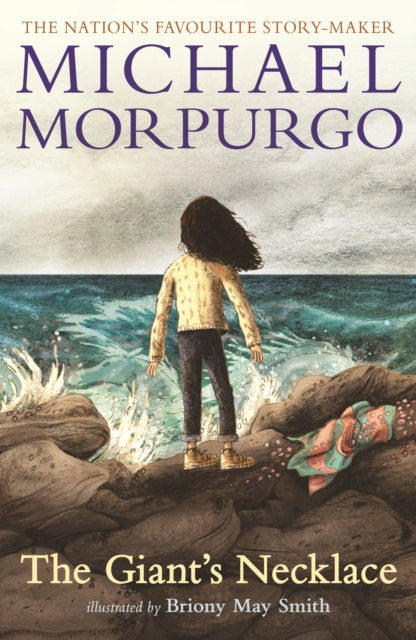 Giant's Necklace, A short, pacy adventure story with a twisty, chilling ending for readers aged 8, 9, 10, 11 by Michael Morpurgo, author of the international phenomenon WAR HORSE 9781529505184 Michael Morpurgo