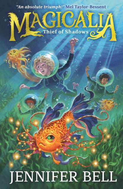 Magicalia: Thief of Shadows 9781529507454 Jennifer Bell