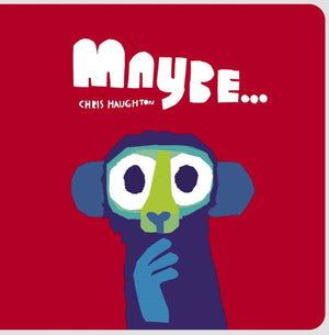 Maybe..., A laugh-out-loud tale of mischievous little monkeys from the winner of the Oscar’s Book Prize