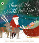 Book cover of: Through the North Pole Snow