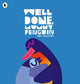 Well Done, Mummy Penguin, A baby’s first story from a multi award-winning author 9781529515169 Chris Haughton