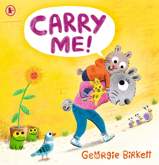 Book cover of: Carry Me!. By: Georgie Birkett