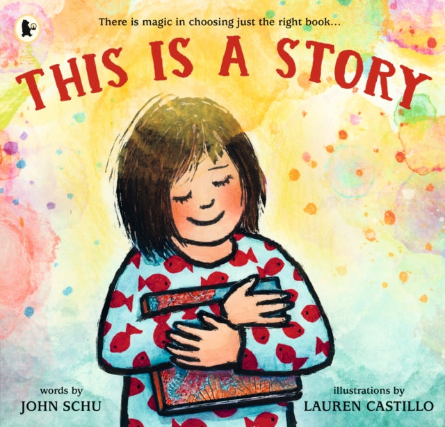 Book cover of: This Is a Story. By: John Schu