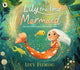 Lily the Pond Mermaid 9781529518771 Lucy Fleming