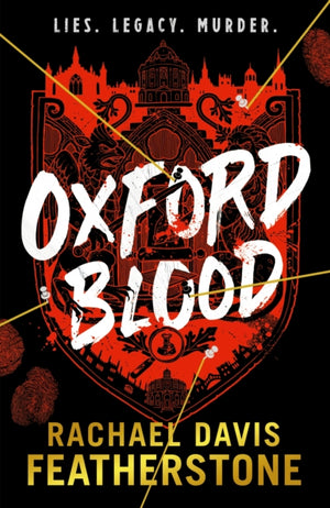 Oxford Blood, A gripping YA murder crime thriller