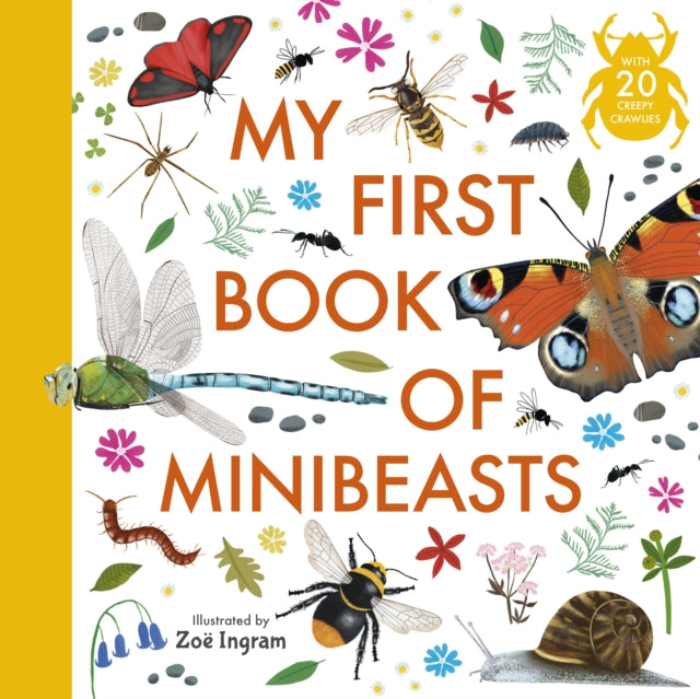 Book cover of: My First Book of Minibeasts