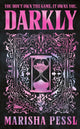Darkly, The edge-of-your-seat psychological thriller 9781529526929 Marisha Pessl