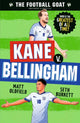 Book cover of: Football GOAT: Kane v. Bellingham