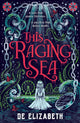 Book cover of: This Raging Sea