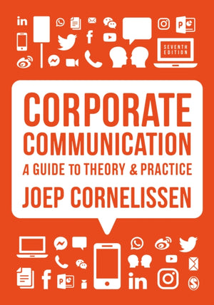 Corporate Communication, A Guide to Theory and Practice
