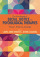 Book cover of: Handbook of Social Justice in Psychological Therapies. By: Laura Anne Winter
