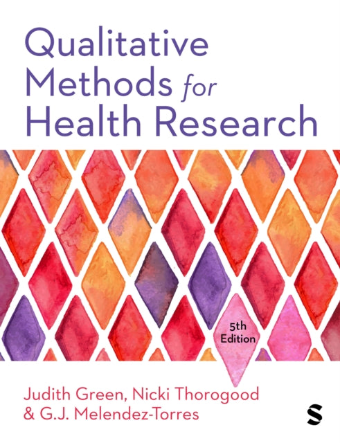 Book cover of: Qualitative Methods for Health Research