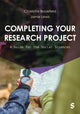 Book cover of: Completing Your Research Project. By: Charlotte Brookfield