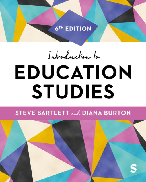 Book cover of: Introduction to Education Studies. By: Steve Bartlett