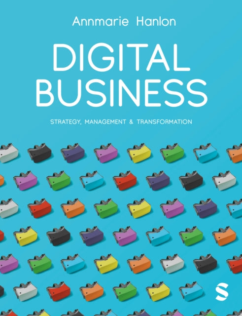 Book cover of: Digital Business. By: Annmarie Hanlon