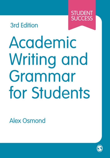 Book cover of: Academic Writing and Grammar for Students. By: Alex Osmond