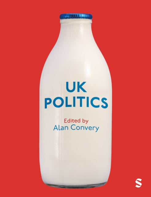Book cover of: UK Politics. By: Alan Convery