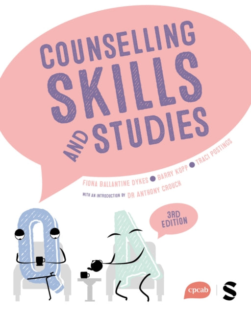 Counselling Skills and Studies 9781529671049 Fiona Ballantine Dykes