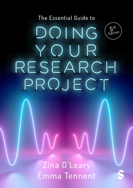 Book cover of: Essential Guide to Doing Your Research Project. By: Zina O′Leary