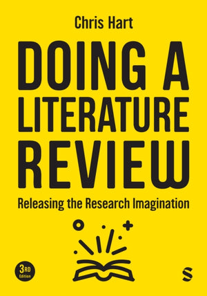 Doing a Literature Review, Releasing the Research Imagination