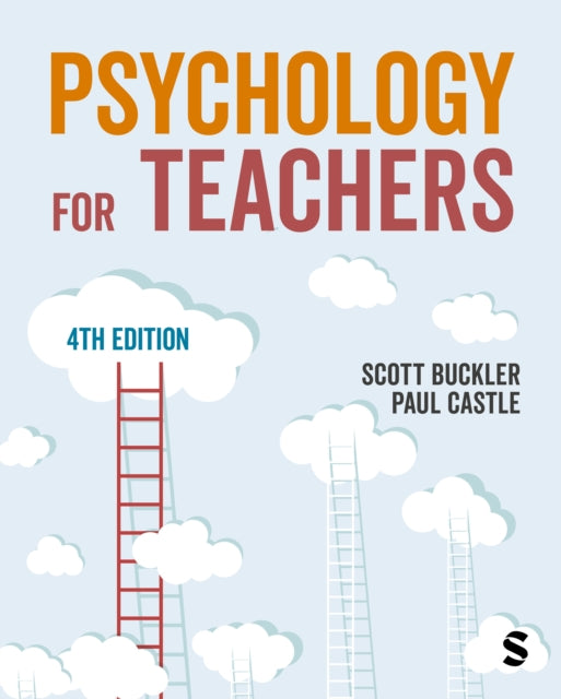 Book cover of: Psychology for Teachers. By: Scott Buckler