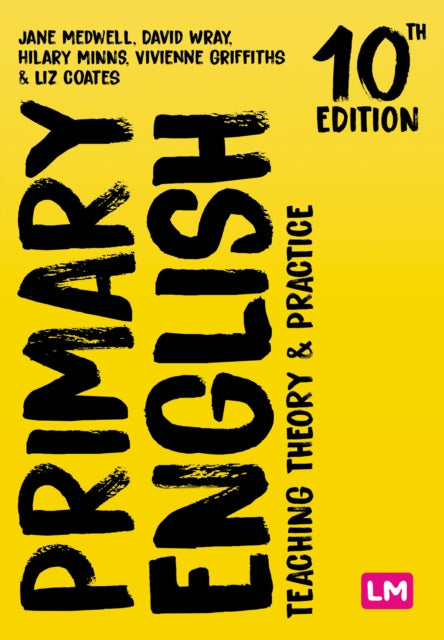 Book cover of: Primary English: Teaching Theory and Practice. By: Jane A. Medwell